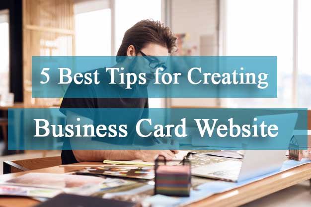 5 best tips for creating a business card Website