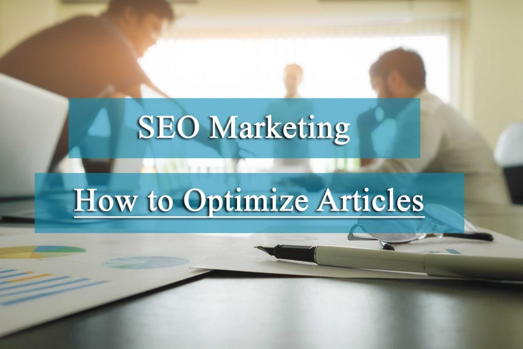 How to Optimize Your blog articles with SEO